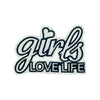 PC2636 - Silver Stoned Girls Love Life (Iron On)