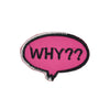 PT1236 - Why?? (Iron on)