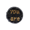 PT1186 You Are Double Sided (Sew On)